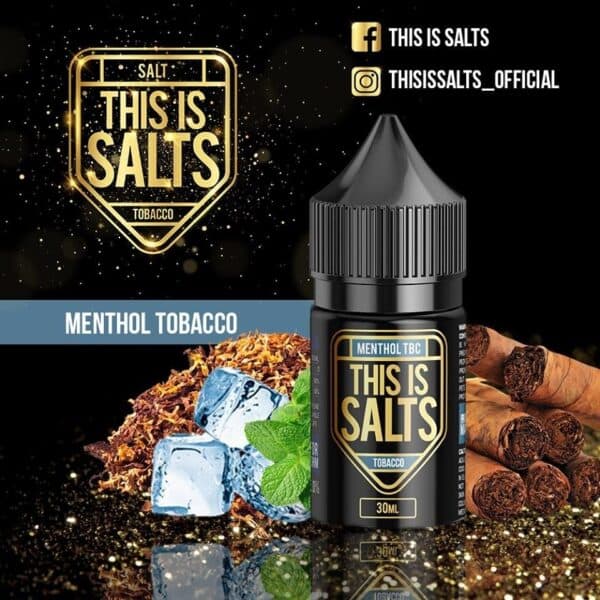 This Is SaltsTobacco Series Menthol Tobacco SaltNic/