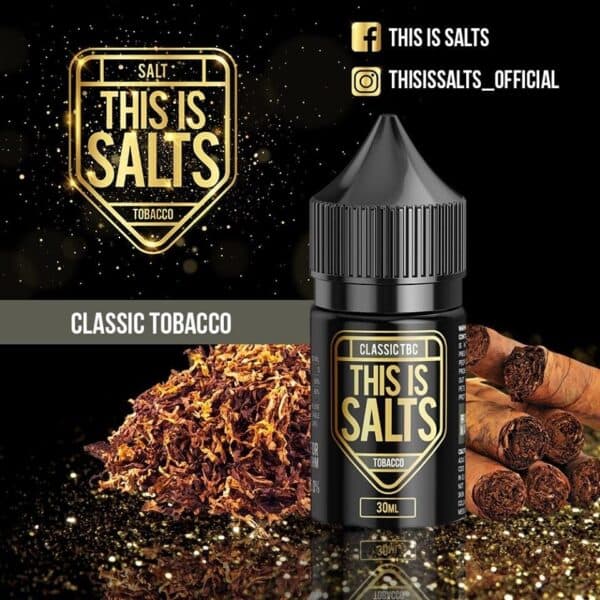 This Is SaltsTobacco Series Classic Tobacco SaltNic