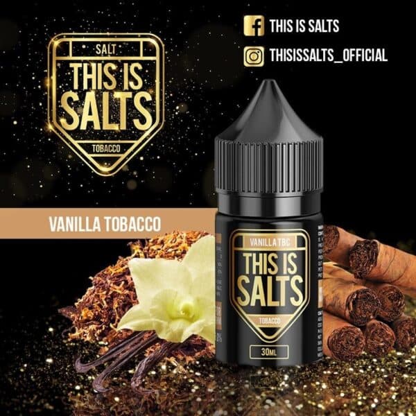 This Is SaltsTobacco Series Vanilla Tobacco SaltNic